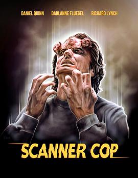 91成人抖阴《超能特警 Scanner Cop》免费在线观看