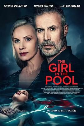 91成人导航《泳池里的女人 The Girl in the Pool》免费在线观看