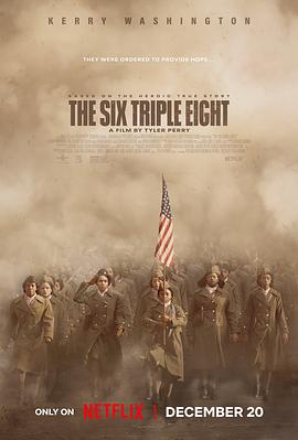 91成人导航《6888女子营 The Six Triple Eight》免费在线观看