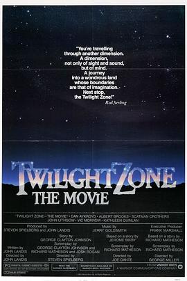 91成人海角社区《阴阳魔界 Twilight Zone: The Movie》免费在线观看